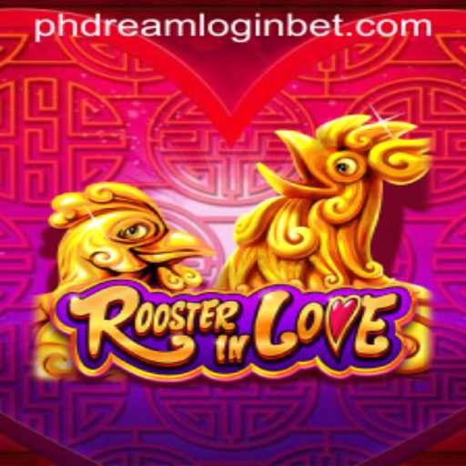 RoosterInLove: A New Dimension in Gaming with phdream Login Feature