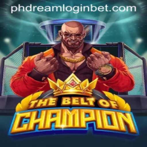 TheBeltOfChampion and the Art of phdream login